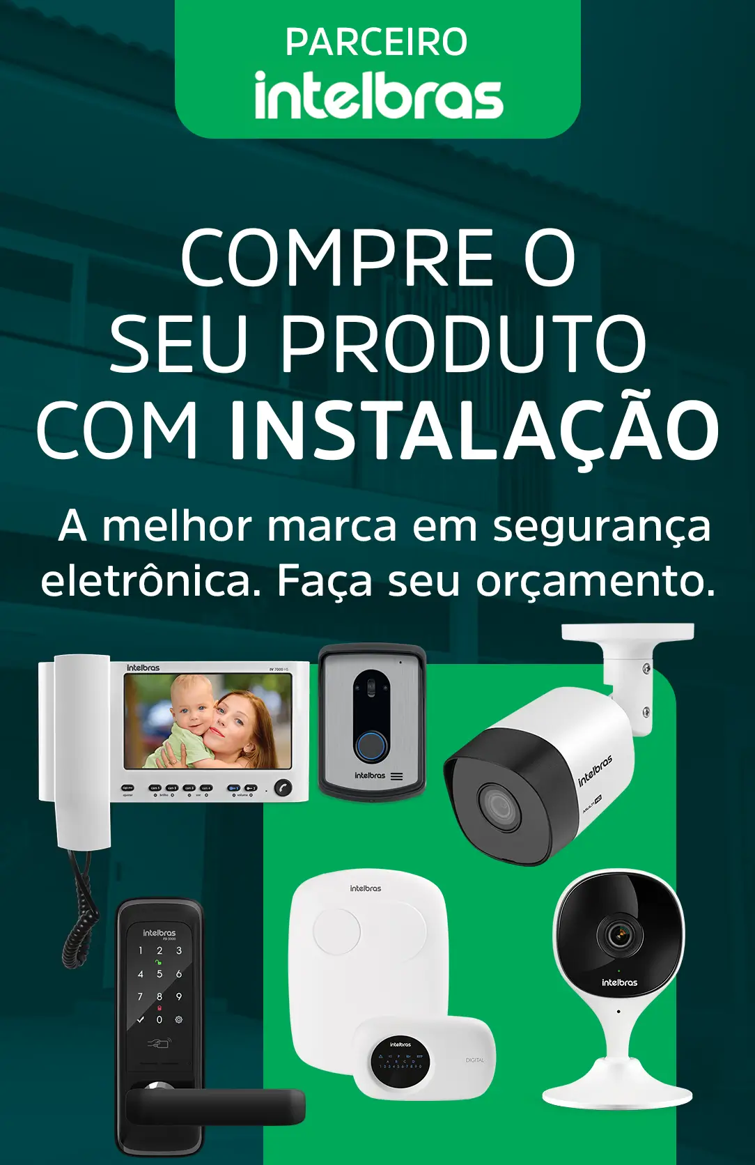 Venda e instalação de produtos originais intelbras em belo horizonte